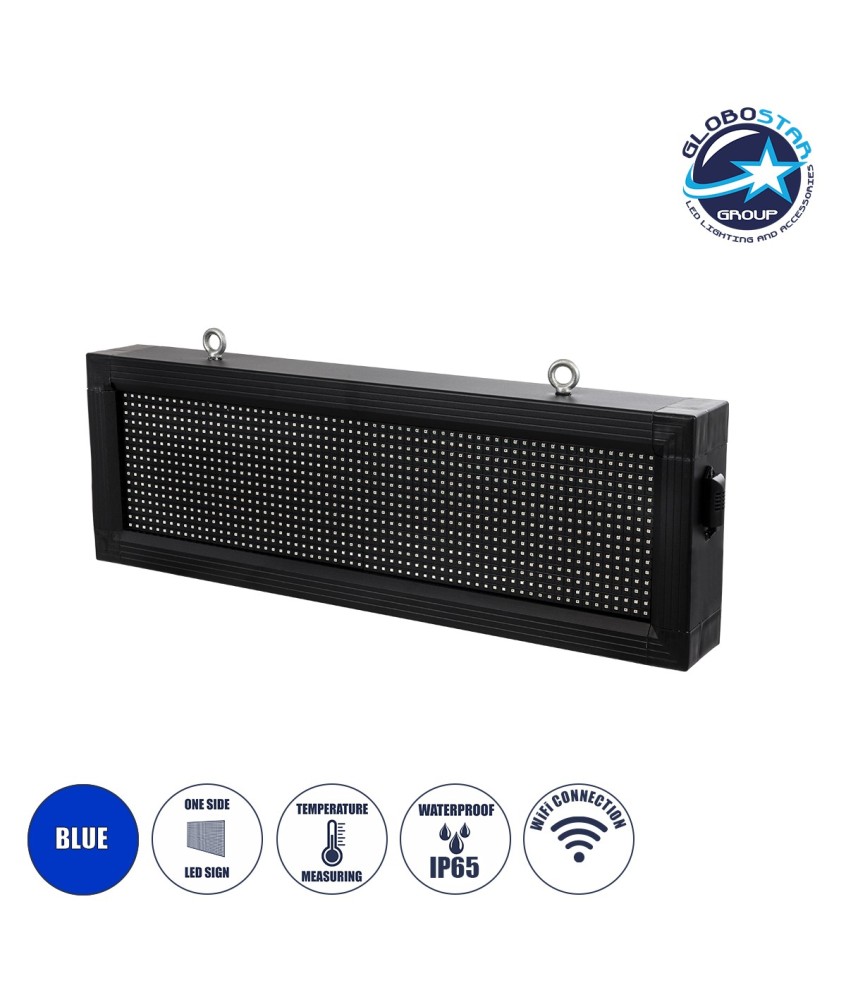 GLOBOSTAR® DISPLAY 90308 Κυλιόμενη Ψηφιακή Επιγραφή 64x16cm P10 Μονής Όψης LED AC 220-240V Αδιάβροχο IP65 Μπλε - WiFi Control μέσω FK APP - Αισθητήρας Θερμοκρασίας & Υγρασίας - Μ72 x Π9 x Υ24cm - 2 Χρόνια Εγγύηση